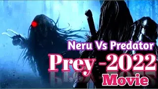 Prey(2022) Final Battle HD - Naru Vs Predator Brutal Fight - Naru kills The Predator -Prey(2022) HD