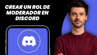 C&oacute;mo crear un rol de moderador en Discord (Permisos y configuraci&oacute;n del rol de moderador)