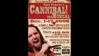 Cannibal! the Musical, 2006