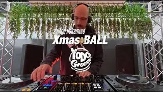 Gilles de la Mare DJ LIVE fullset 12.20.2025 YODO GROOVE (Shingo Nakamura X'mas BALL)