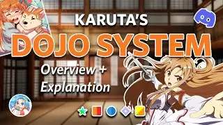 Karuta's NEW DOJO SYSTEM - Overview, Explanations, and Initial Thoughts