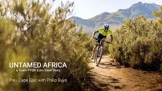 UNTAMED AFRICA   a Team PYGA Euro Steel Story: Preparation with Philip Buys