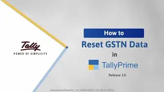 How to Reset GSTN Data in TallyPrime Rel3