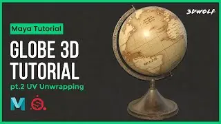 Maya Tutorial - UV Unwrapping A Globe 3D Model in Autodesk Maya 2022