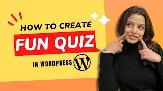 How to create a Fun Quiz in WordPress