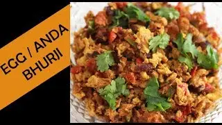 Kangana Ranaut Special Egg Bhurji - Anda Bhurji Recipe