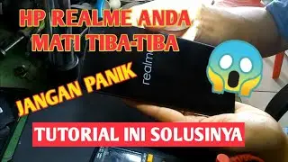 SOLUSI REALME C11 2021 MATI TOTAL MATINYA TIBA TIBA
