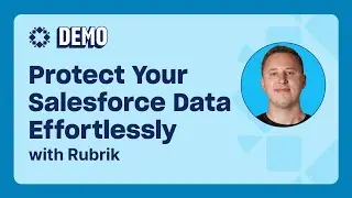 Protect Your Salesforce Data Effortlessly with Rubrik