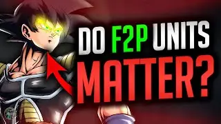 (Dragon Ball Legends) F2P Units & Zenkais. Do They EVEN MATTER Anymore?