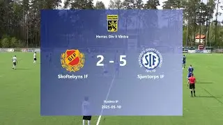 250510 Skoftebyns IF - Sjuntorps IF, Höjdpunkter