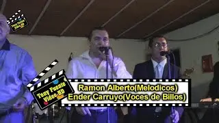 Ramon Alberto y Ender Carruyo/Micaela/Féliz Díaz y su Orquesta/TonyFuenteVideoHD