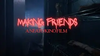 Making Friends