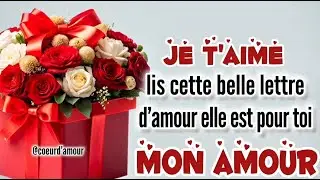 Mon amour, lis cette jolie lettre d’amour, elle est pour toi  Je t’aime