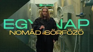 EGY NAP I Nomád sörfőző