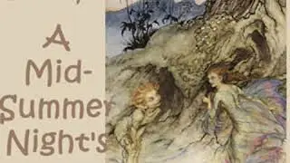 A Midsummer Night's Dream (version 3) by William SHAKESPEARE read by  | Full Audio Book