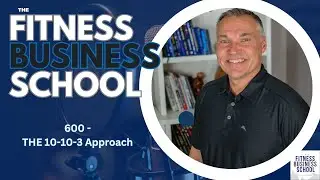 Pat Rigsby - The 10-10-3 Approach