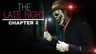 Late Night Chapter 2 &ndash; Horror Short Film | Re-Release 2026