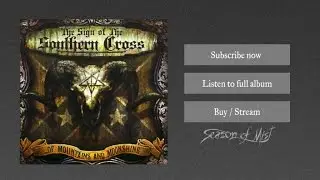 The Sign Of The Southern Cross - The South is Rising