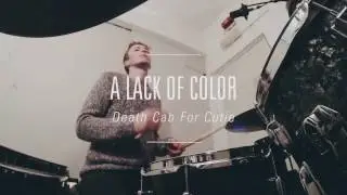 Death Cab For Cutie - A Lack Of Color // Simon Treasure