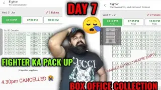 FIGHTER BOX OFFICE COLLECTION DAY 7 | HRITHIK ROSHAN | SHOCKING REACTION | PACK UP
