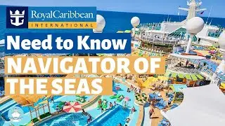 What We Wish We Knew Before Cruising on Navigator of the Seas!
