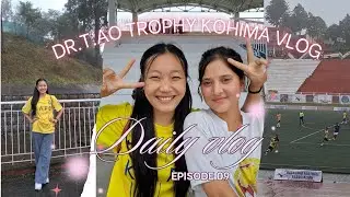 Went to witness Dr.T.Ao trophy at IG-Stadium kohima||Unfiltered vlog|| good times |heavy rain|🌧🍃