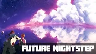 Monstercore (Future Nightstep) - Sincerely (Nik&ouml; Blank Remix)