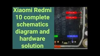 Xiaomi Redmi 10 complete Schematic diagram and hardware solution