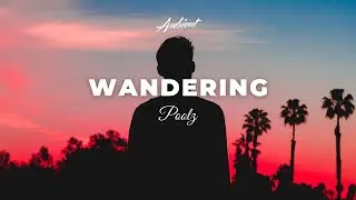 Poolz - Wandering [ambient chill downtempo]