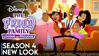 The Proud Family: Louder and Prouder Season 4 New Look | SEASON 4