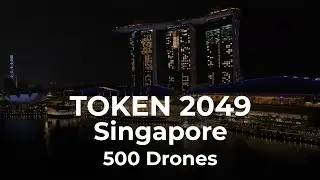 TOKEN2049 Singapore 500 Drones light show