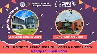 CMU has opened the Healthcare Centre and CMU Sports & Health Centre
