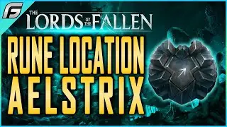 Lords of the Fallen Aelstrix Rune Location - How To Use Runes