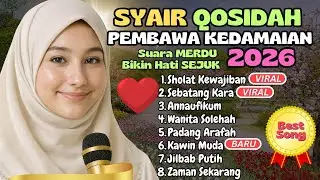 QASIDAH MERDU TERBAIK 2026 ❤️ Lantunan Musik Gambus Islami Syahdu Penyejuk Jiwa & Penenang Hati