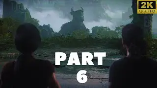 UNCHARTED: THE LOST LEGACY - Remastered || Walkthrough Gameplay Part 6 || 2K 60fps || No Commentary