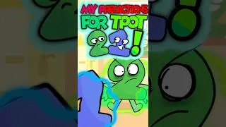 МОИ ПРОГНОЗЫ НА TPOT 21 #TPOT #BFDI #BFDIA #BFB #IDFB #shorts #animation