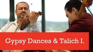 Gypsy Dances & Talich I.