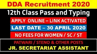 HOW TO APPLY DDA recruitment 2020 Jr &nbsp;Secretariat Assistant Steno | Delhi Development Authority