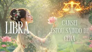 LIBRA ♎️ CANSEI- ESTOU SAINDO DE CENA  -  #library #signolibra #tarotcardreading