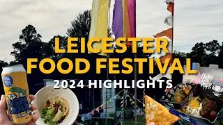 Leicester Food Festival 2024: First-Ever Event Highlights & Best Bites!