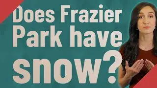 Does Frazier Park have snow?