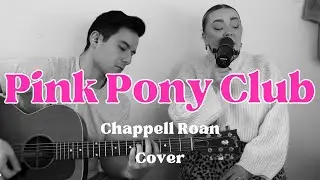 Pink Pony Club - Chappell Roan Acoustic Cover