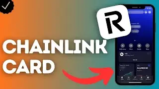How to Create a Chainlink Card on Revolut?