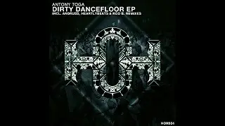 Antony Toga - Jack Da Body (Original Mix)