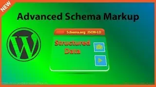 Advanced Techniques for Adding Structured Data Markup to WordPress