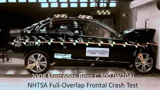2008-2009 Mercedes-Benz C-Class (C 300 - W204) NHTSA Full-Overlap Frontal Crash Test
