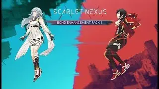 Scarlet Nexus DLC Bond Enhancement Pack 1