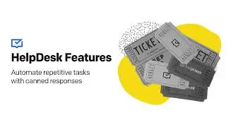 HelpDesk Features: Canned Responses