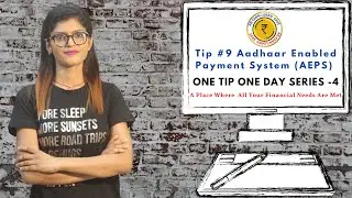Tip #9 AEPS kya hota hai | AEPS features explained in Hindi | Aadhaar Enabled Payment System (AEPS)
