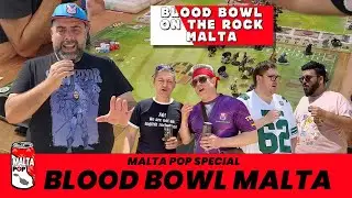 Malta Pop Special: Blood Bowl Malta